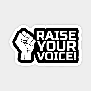 Raise Your Voice with Fist 2 in White Magnet