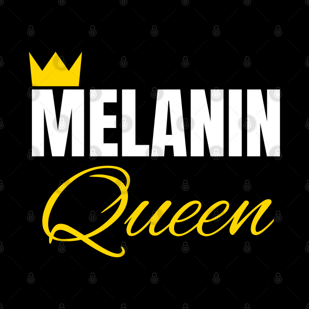 Melanin Queen, Black History, African American, for Black Women by UrbanLifeApparel