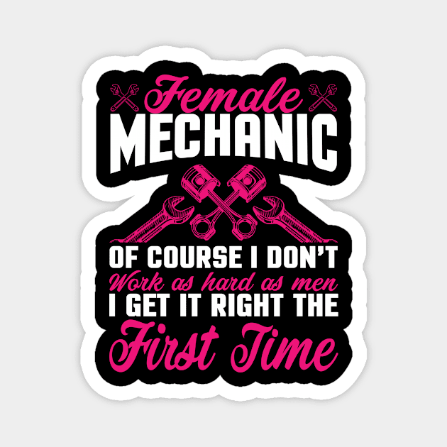 Female Mechanic I Engineer I Craftswoman Magnet by Shirtjaeger