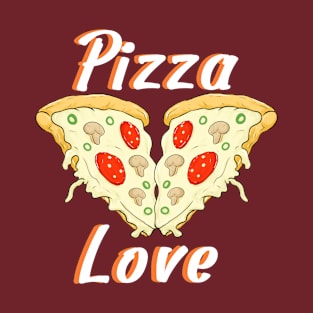 pizza  love T-Shirt