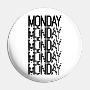 Weekdays: Monday Pin