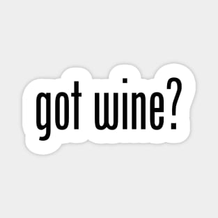 GOT WINE Magnet