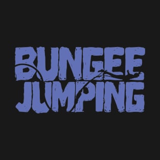 Bungee Jumping lettering T-Shirt