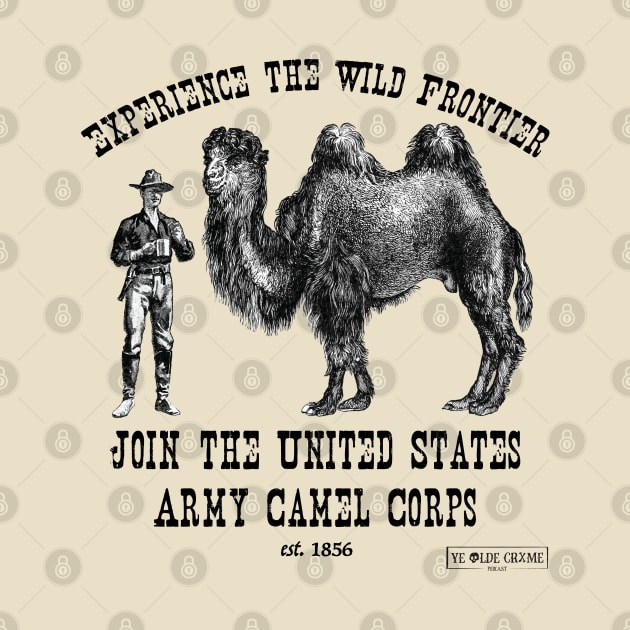 Join the Camel Corps by yeoldecrimepodcast