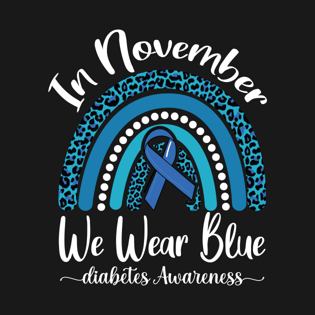 In November We Wear Blue Rainbow Diabetes Awareness by larfly