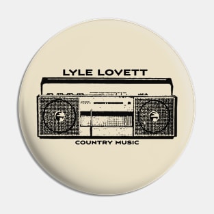 Lyle Lovett Pin