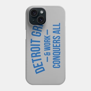 Detroit Grit & Work Phone Case