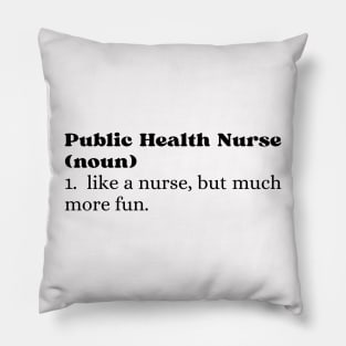 Public Health Nurse Pillow