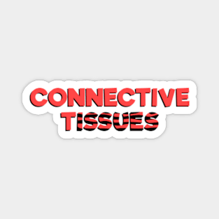 Ehlers Danlos Awareness Connective Tissue Issues Magnet