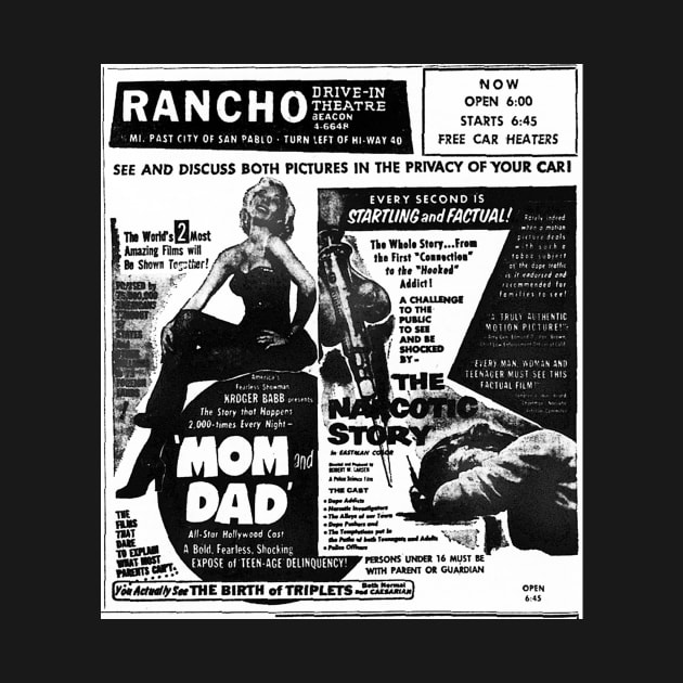 Mom and Dad + The Narcotic Story Double Feature by driveintshirts