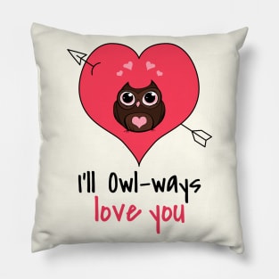 I'll owl ways love you Pillow