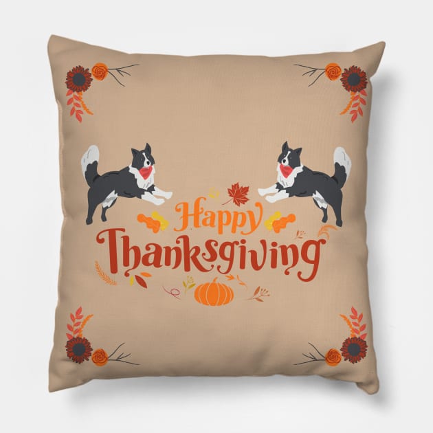 Cute Border Collie Dog with Happy Thanksgiving Sign Pillow by Seasonal Dogs