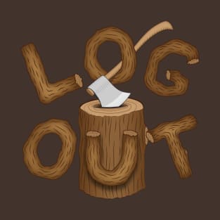 Log Out T-Shirt