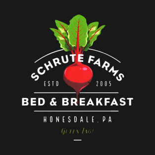 Schrute Farms Bed & Breakfast T-Shirt