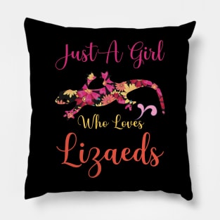 Just a Girl Who Loves Lizards Pillow