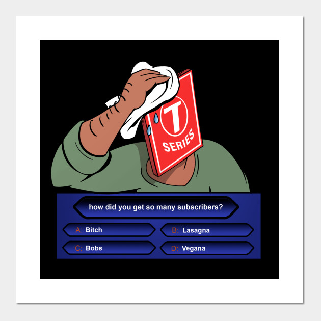 Pewdiepie Vs T Series Pewdiepie Vs T Series Posters And Art Prints Teepublic Uk