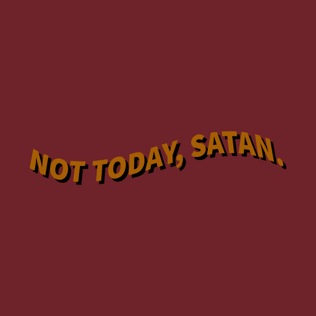 Not today, satan. by lowercasev