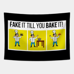 Fake it tikk you bake it Tapestry