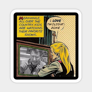 Kids are Watching Twilight Zone Magnet