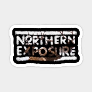 behind text northern exposure Magnet