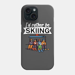 Id rather be skiing Phone Case