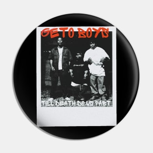 geto boys Pin