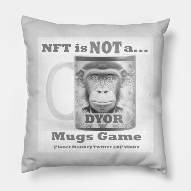 Funny Crypto NFT DYOR MEME Pillow by PlanetMonkey