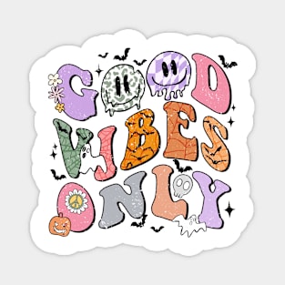 Good Vibes Only Magnet