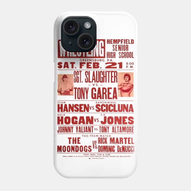 Sgt Slaughter vs Tony Garea Phone Case by Indy Handshake