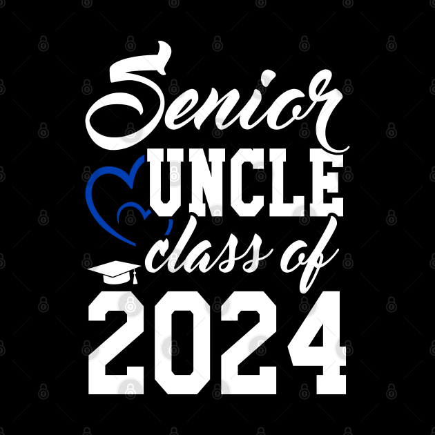 Class of 2024 Senior Gifts Funny Senior Uncle by KsuAnn