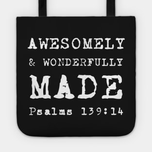 Psalm 139-14 Awesomely Wonderfully Made Inspirational Bible Verse Tote