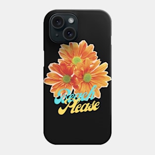 Beach Please Phone Case