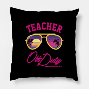 Teacher Off Duty Beach Sunset Pillow