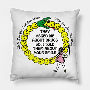 They Asked Me About You Pillow