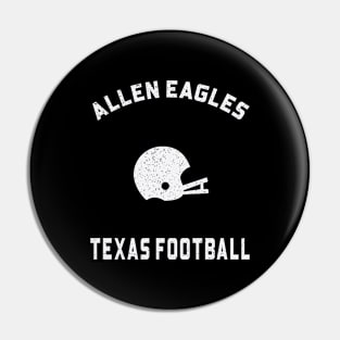 ALLEN EAGLES TEXAS FOOTBALL Pin