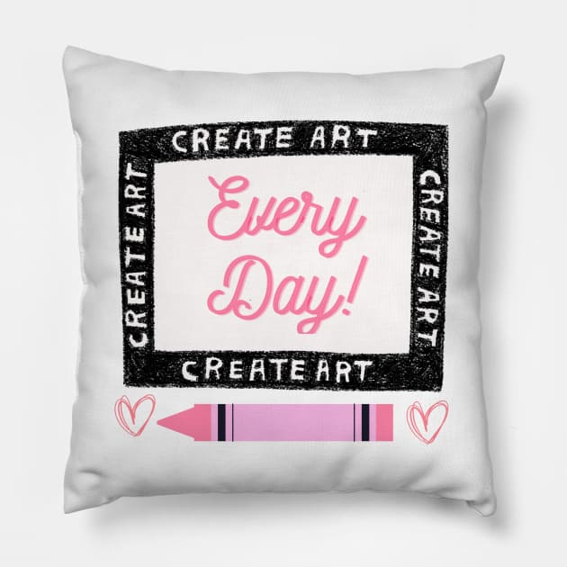 Create Art Everyday Pillow by GemmasGems