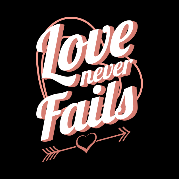 'Love Never Fails' Awesome Family Love Gift by ourwackyhome