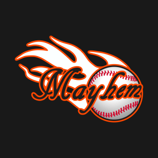 Mayhem Baseball T-Shirt