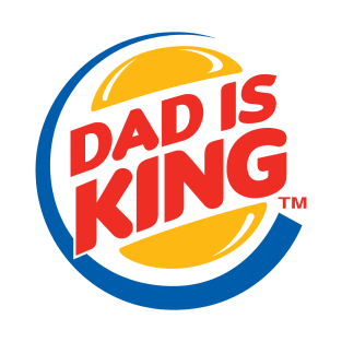 Dad is King T-Shirt