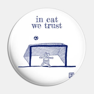 In cat we trust Pin