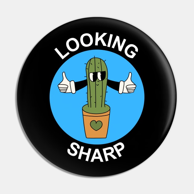 Looking Sharp | Cactus Pun Pin by Allthingspunny