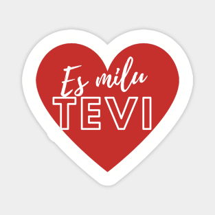 Es mīlu tevi - I love you - Latvian Magnet