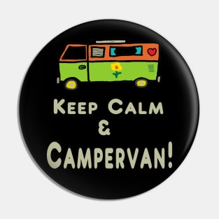 Keep Calm Campervan Pin