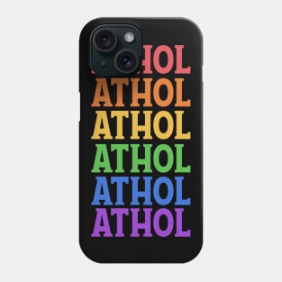 ATHOL RAINBOW TYPOGRAPHY Phone Case