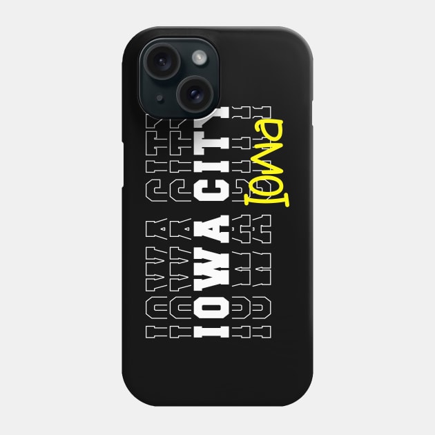 Iowa City Iowa Iowa City IA Phone Case by TeeLogic