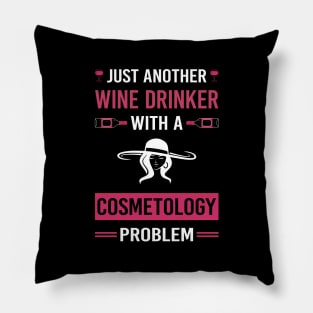 Wine Drinker Cosmetology Cosmetoloist Pillow