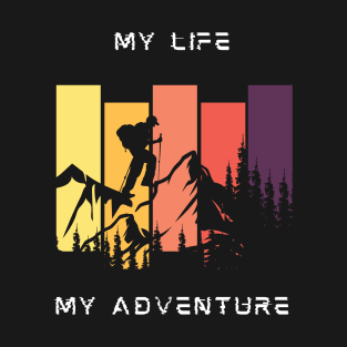 My Life My Adventure T-Shirt