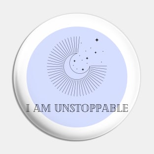 Affirmation Collection - I Am Unstoppable (Blue) Pin