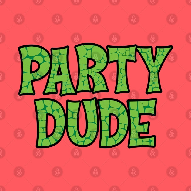 PARTY DUDE by detective651