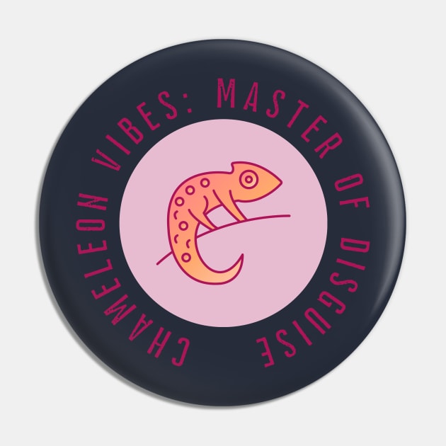 Chameleon Quote Pin by ReaBelle